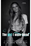 The Girl I Once Loved