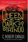 Queen of the Dark Things
