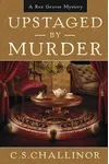 Upstaged by Murder
