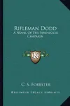 Rifleman Dodd / Death to the French