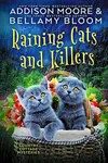 Raining Cats and Killers