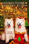 'Twas the Night Before Murder