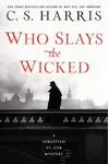 Who Slays the Wicked