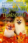 The Trouble with Thanksgiving