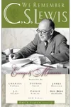 We Remember C. S. Lewis: Essays & Memoirs