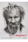 Plough Quarterly No. 8: Who Is My Neighbor