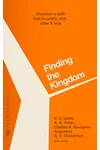 Finding the Kingdom: Discover a Faith that is Costly, Rich, Alive & True