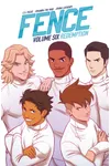 Fence, Vol. 6: Redemption