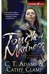Touch of Madness
