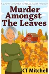Murder Amongst The Leaves