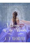 A House in the Woods