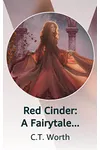 Red Cinder (As: Cinnamon Worth)