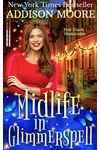 Midlife in Glimmerspell