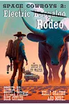 Space Cowboys 2: Electric Rodeo