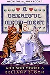 A Dreadful Meow-ment / Murder Old School