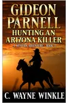 Hunting An Arizona Killer