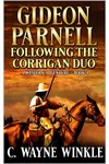 Following The Corrigan Duo