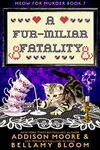 A Fur-miliar Fatality / Marriage can be Murder