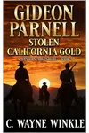 Stolen California Gold