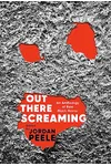 Out There Screaming: An Anthology of New Black Horror