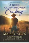 A Good Old-Fashioned Cowboy