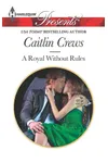 A Royal Without Rules