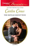 The Replacement Wife