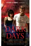 Dark Days