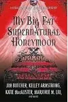 My Big Fat Supernatural Honeymoon