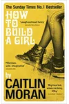 How to Build a Girl