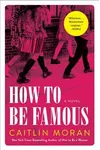 How to Be Famous