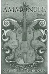 The Ammonite Violin & Others