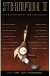 Steampunk II: Steampunk Reloaded