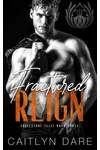Fractured Reign