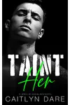 Taint Her