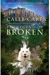 The Legend of Broken