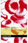 Doctoral Deformation