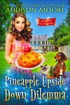 Pineapple Upside-Down Dilemma