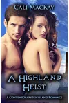 A Highland Heist