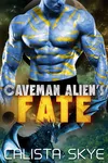Caveman Alien’s Fate