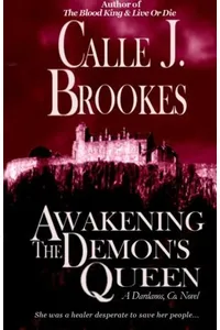 Awakening the Demon's Queen / Bound to the Demon