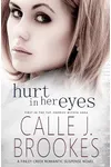 Hurt in Her Eyes