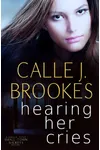 Hearing her Cries