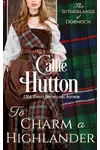 To Charm a Highlander