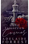 Until Tomorrow Comes