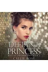 Defiant Princess