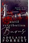 Until Retribution Burns