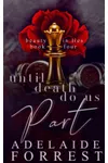 Until Death Do Us Part