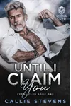Until I Claim You
