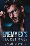 Enemy Ex's Secret Baby